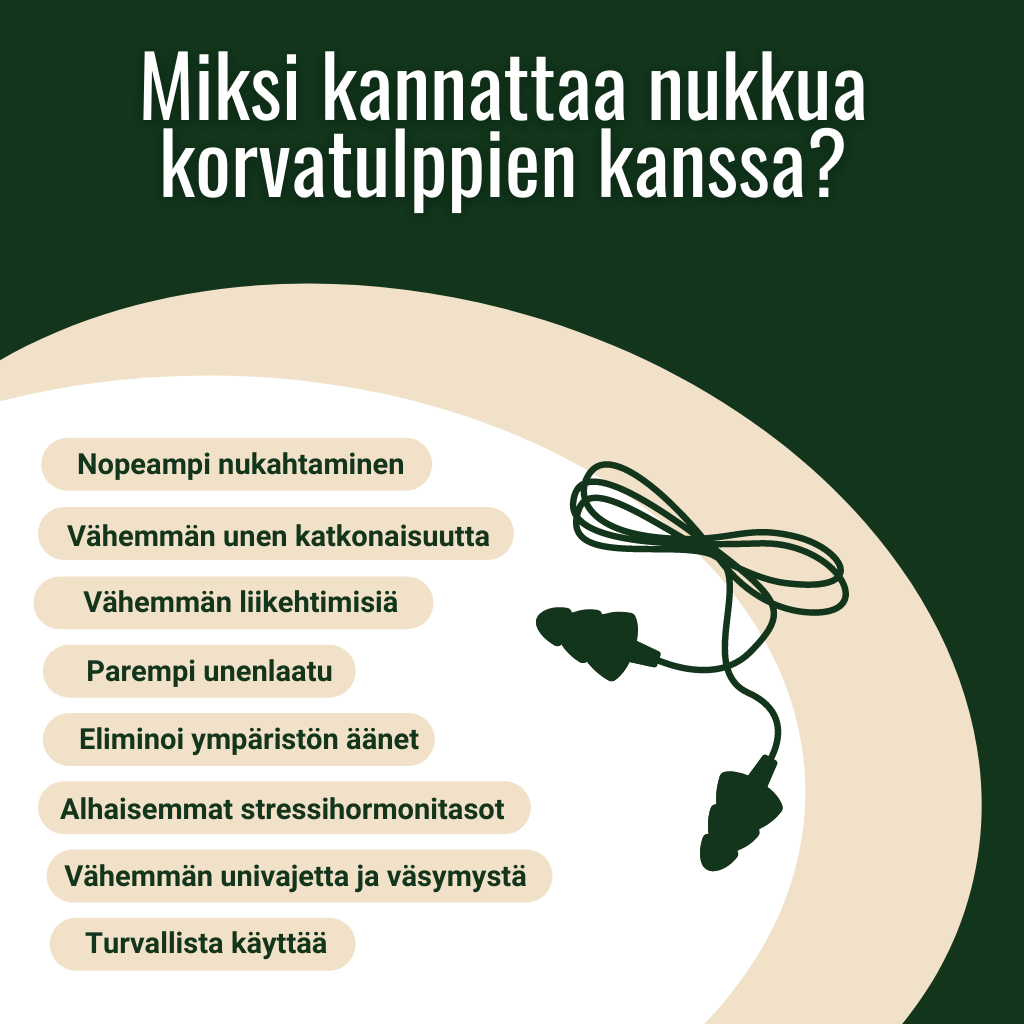 Miksi kannattaa nukkua korvatulppien kanssa?.